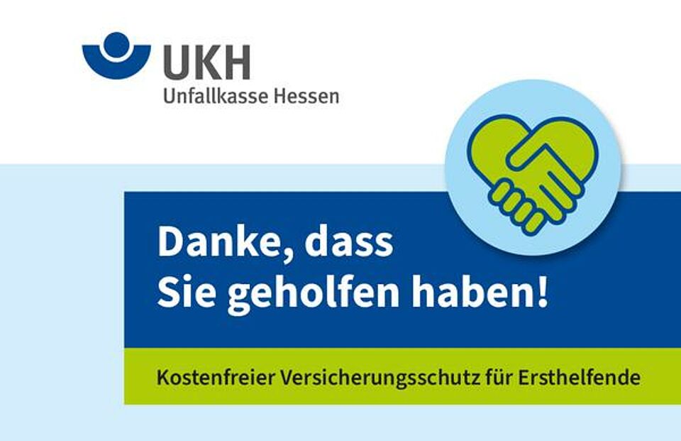 Gesetzlicher Unfallversicherungsschutz für Nothelferinnen und Nothelfer